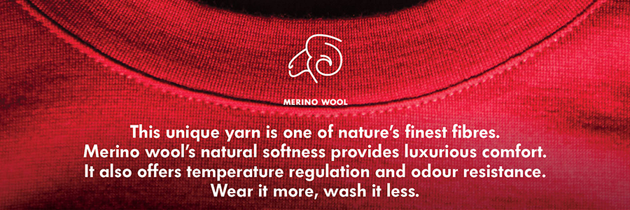 Merino Wool Merino Wool, One of nature's finest fibres, merino wool is naturally light, temperature regulating and odour resistant. Better for the environment - wear it more, wash it less.