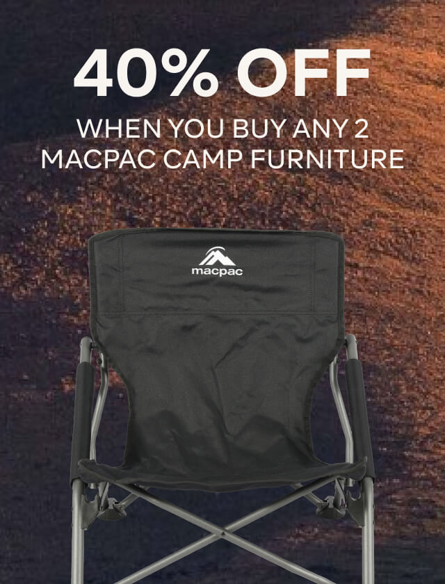 40% OFF WHEN YOU BUY 2 OR MORE MACPAC CAMP CHAIRS