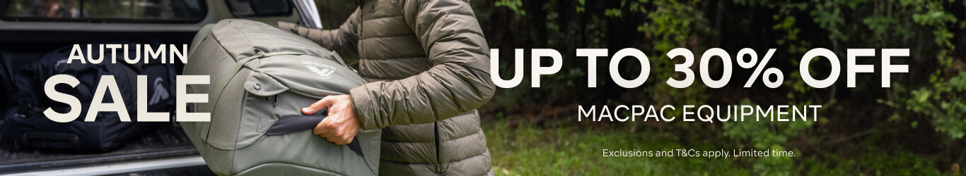 AUTUMN SALE UP TO 30% OFF MACPAC EQUIPMENT