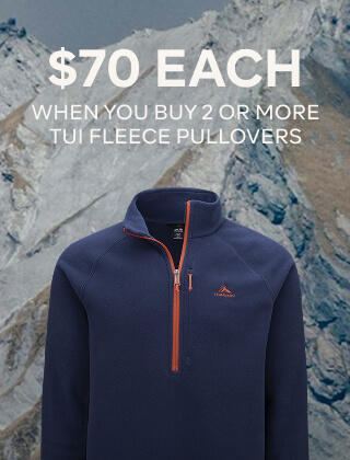 $70 EACH WHEN YOU BUY 2 OR MORE TUI FLEECE PULLOVERS
