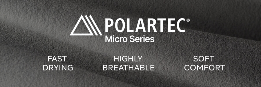 Polartec Micro Series - Fast Drying, Highly Breathable, Soft Comfort