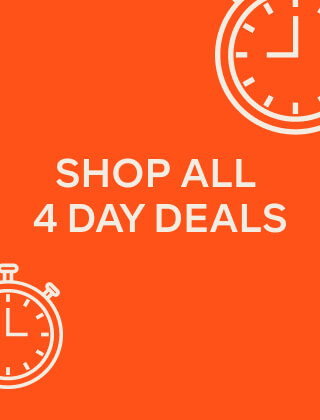 SHOP ALL 4 DAY DEALS