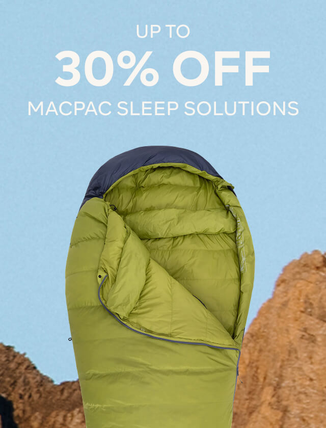 UP TO 30% OFF MACPAC SLEEP SOLUTIONS