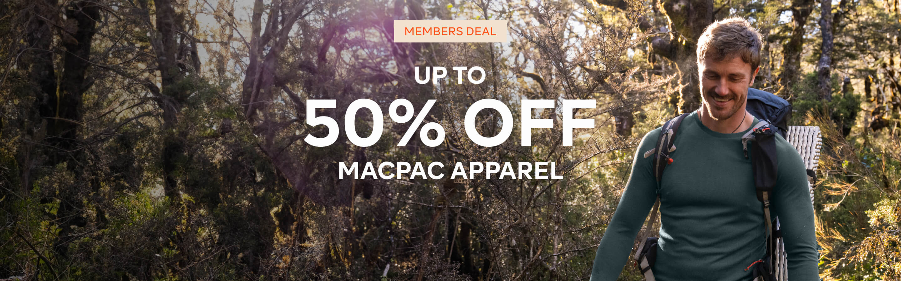 WINTER MEMBERS - UP TO 50% OFF MACPAC APPAREL