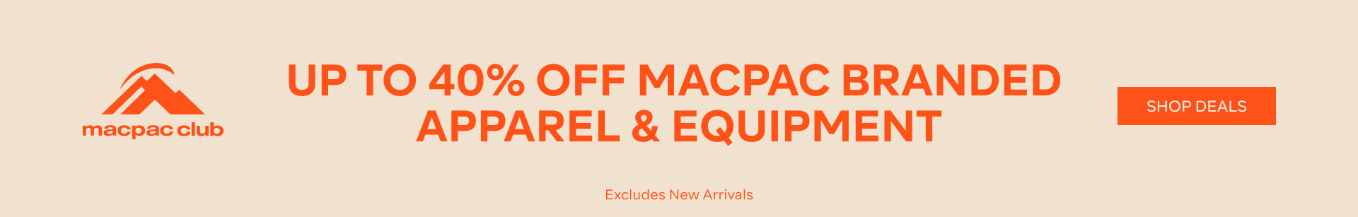 UP TO 40% OFF MACPAC BRANDED APPAREL & EQUIPMENT SHOP DEALS