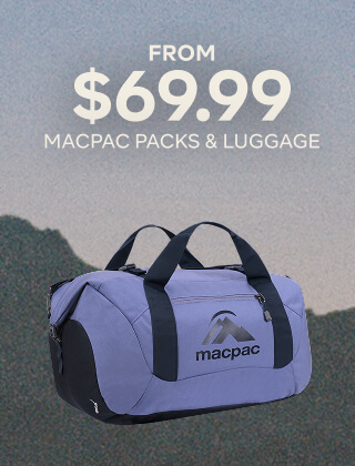FROM $69.99 MACPAC PACKS AND LUGGAGE