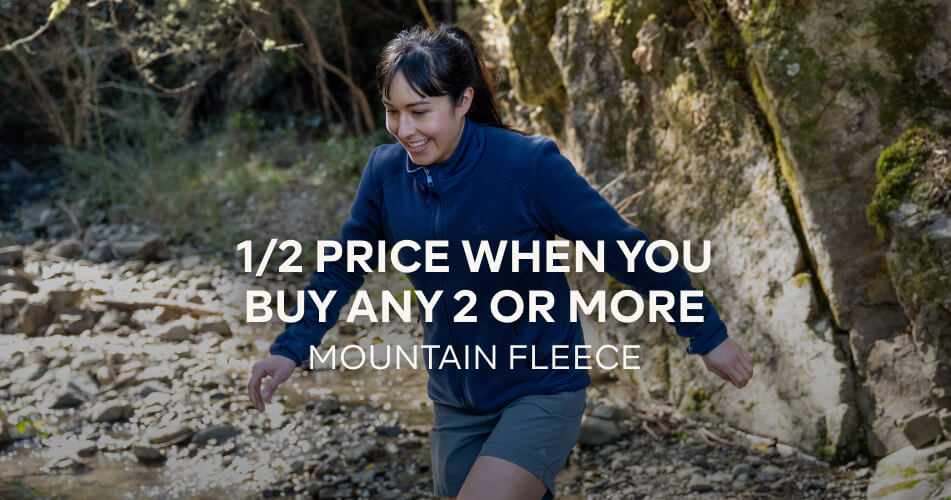 HALF PRICE WHEN YOU BUY ANY 2 OR MORE MOUNTAIN FLEECE
