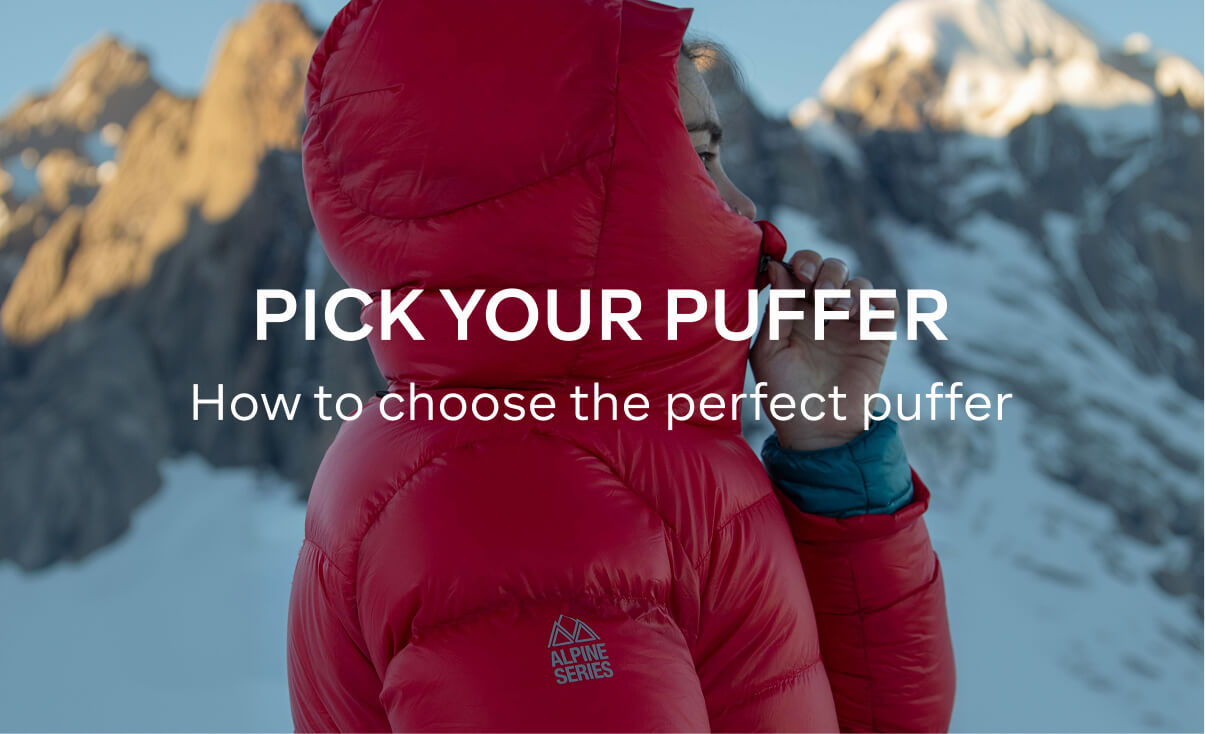 PICK YOUR PUFFER - HOW TO CHOOSE THE PERFECT PUFFER