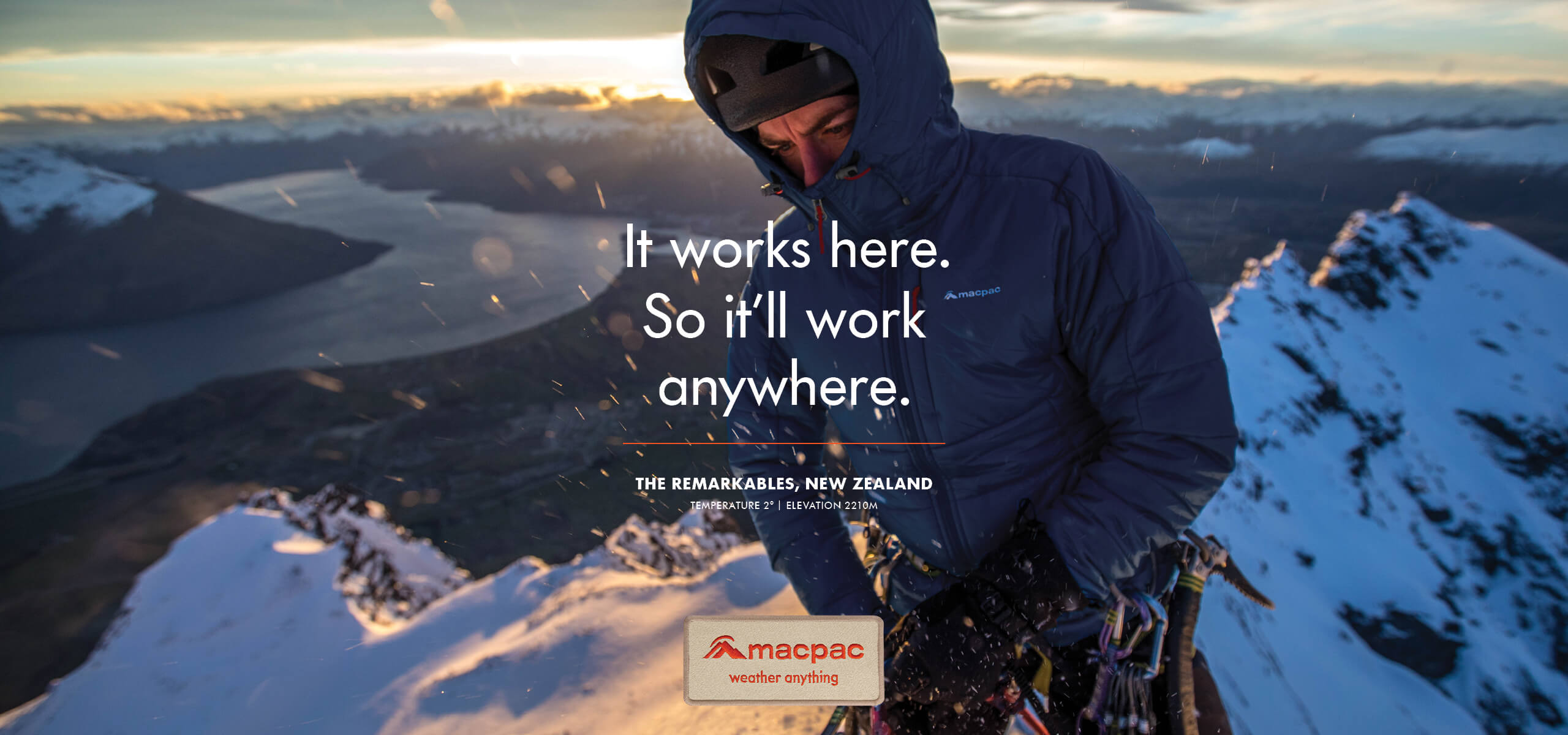 It works here. So it’ll work anywhere - THE REMARKABLES, NEW ZEALAND TEMPERATURE 2° | ELEVATION 2210M